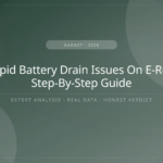 Fixing Rapid Battery Drain Issues On E-Readers: Best Practices Revealed Fixing Rapid Battery Drain Issues On E-Readers: A Step-By-Step Guide