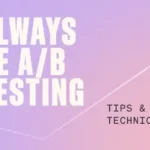 Best A/B Testing Practices to Boost Email Open and Click Rates